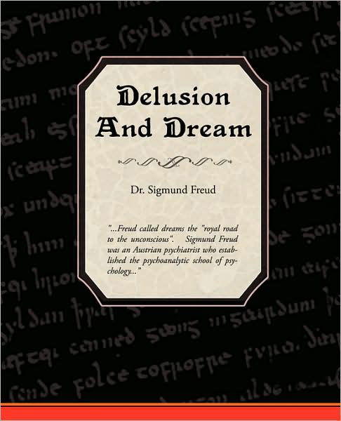 Cover for Sigmund Freud · Delusion and Dream (Pocketbok) (2008)