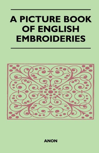 Cover for Anon · A Picture Book of English Embroideries (Paperback Bog) (2011)