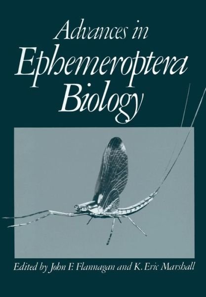Cover for John F. Flannagan · Advances in Ephemeroptera Biology (Pocketbok) [Softcover reprint of the original 1st ed. 1980 edition] (2011)
