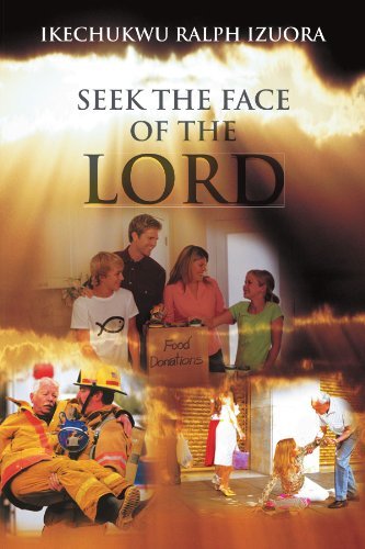 Cover for Izuora Ralph Ikechukwu · Seek the Face of the Lord (Paperback Bog) [Multilingual edition] (2012)