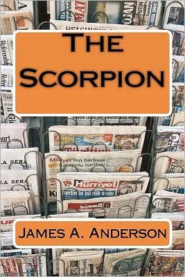 Mr. James A. Anderson · The Scorpion (Paperback Book) (2012)