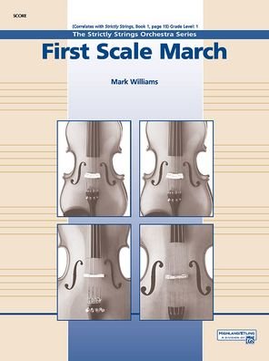 First Scale March - Mark Williams - Bøger - Alfred Music - 9781470659684 - 1. juli 1998