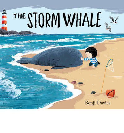 The Storm Whale - Storm Whale - Benji Davies - Livros - Simon & Schuster Ltd - 9781471115684 - 15 de agosto de 2013
