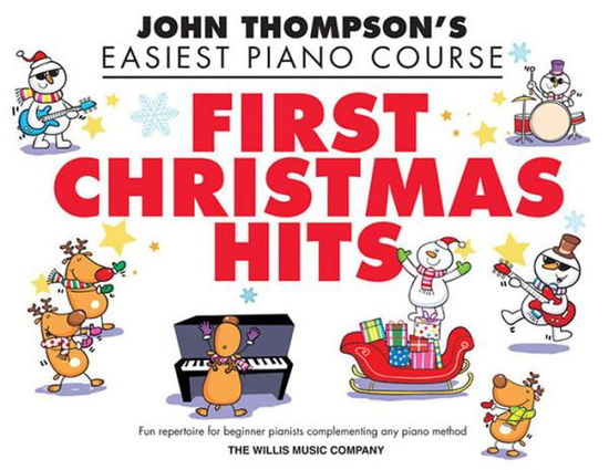 Cover for John Thompson · First Christmas Hits: Mid to Later Elementary Level (Paperback Book) (2014)