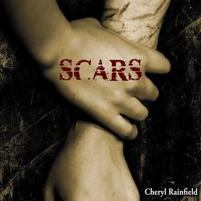 Scars - Cheryl Rainfield - Muu - Blackstone Audiobooks - 9781482948684 - tiistai 1. lokakuuta 2013