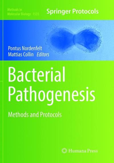 Cover for Bacterial Pathogenesis: Methods and Protocols - Methods in Molecular Biology (Paperback Book) [Softcover reprint of the original 1st ed. 2017 edition] (2018)