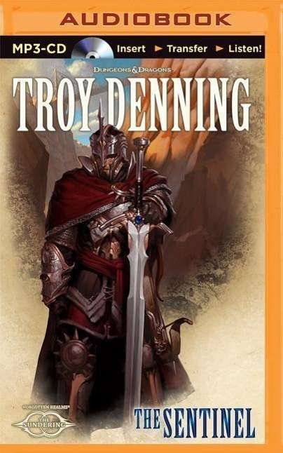 Cover for Troy Denning · The Sentinel (MP3-CD) (2015)