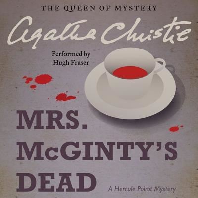 Mrs. McGinty's Dead - Agatha Christie - Audiobook - HarperCollins Publishers and Blackstone  - 9781504763684 - 12 lipca 2016