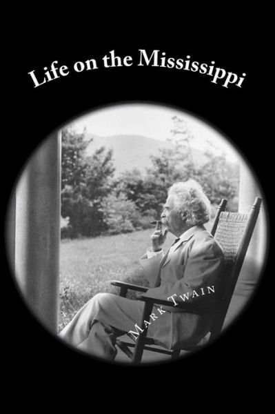 Cover for Mark Twain · Life on the Mississippi (Lit Treasury Classics) (Paperback Book) (2015)