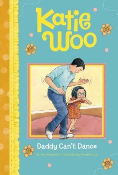 Cover for Fran Manushkin · Daddy Can't Dance (Book) (2018)