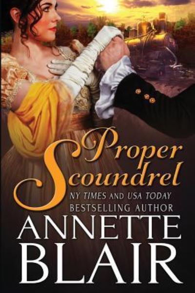 Cover for Annette Blair · Proper Scoundrel (Paperback Book) (2015)