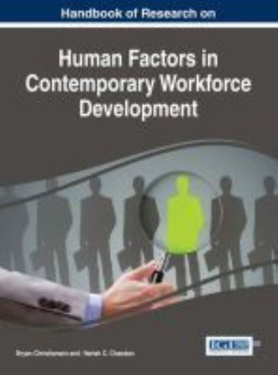 Cover for Bryan Christiansen · Handbook of Research on Human Factors in Contemporary Workforce Development (Hardcover Book) (2017)