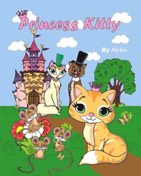 Cover for Nicko · Princess Kitty (Paperback Book) (2016)