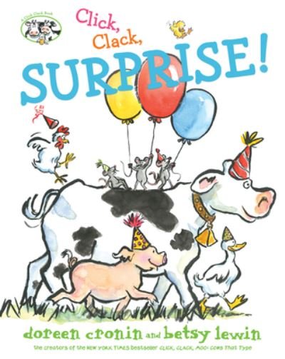 Cover for Doreen Cronin · Click, Clack, Surprise! (Hardcover Book) (2020)