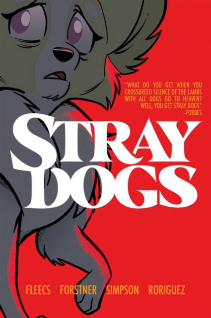 Cover for Tony Fleecs · Stray Dogs: Omnibite Edition (Paperback Book) (2025)