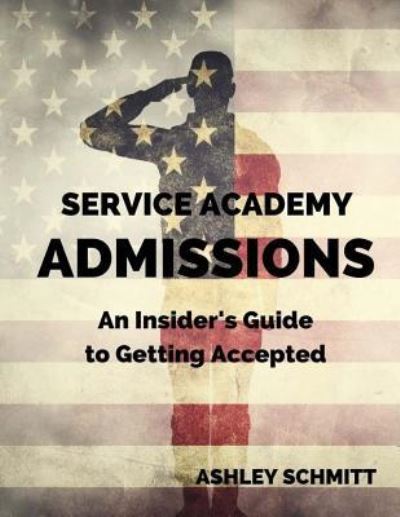 Cover for Lauren Elliott · Service Academy Admissions (Pocketbok) (2016)