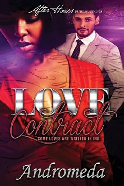 Love Contract - Andromeda - Livros - Createspace Independent Publishing Platf - 9781544785684 - 21 de março de 2017