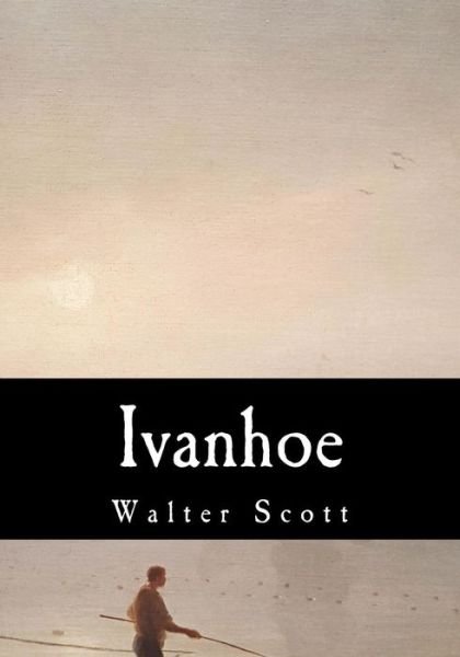 Cover for Walter Scott · Ivanhoe (Bok) (2017)