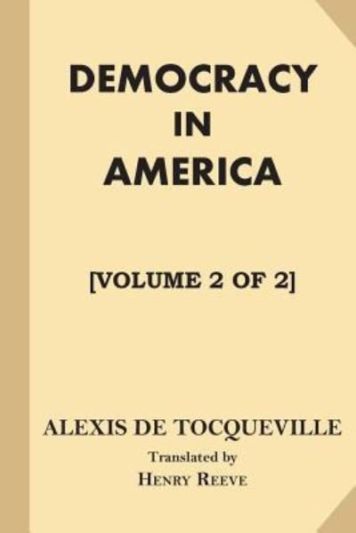 Cover for Alexis de Tocqueville · Democracy in America [Volume 2 of 2] (Pocketbok) (2017)