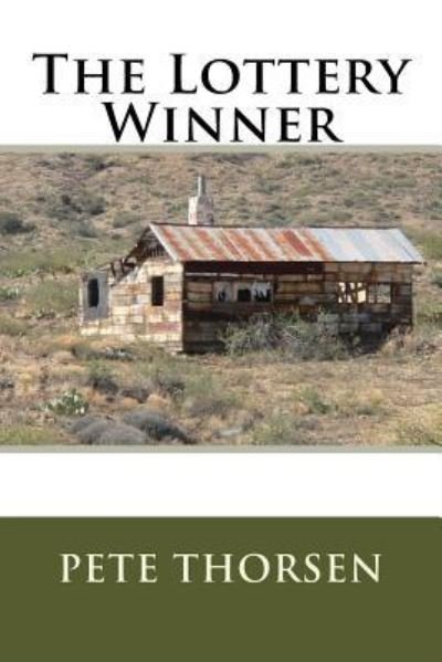 Cover for Pete Thorsen · The Lottery Winner (Paperback Book) (2017)