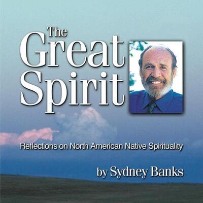 Cover for Sydney Banks · Great Spirit (Audiobook (CD)) (2012)