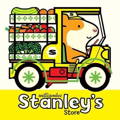 Stanley's Store - William Bee - Książki - Peachtree Publishing Company - 9781561458684 - 7 marca 2017