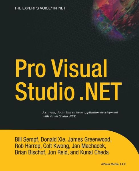 Pro Visual Studio .net - Brian Bischof - Livros - APress - 9781590593684 - 1 de setembro de 2004