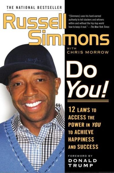 Cover for Russell Simmons · Do You!: 12 Laws to Access the Power in You to Achieve Happiness and Success (Paperback Bog) (2008)