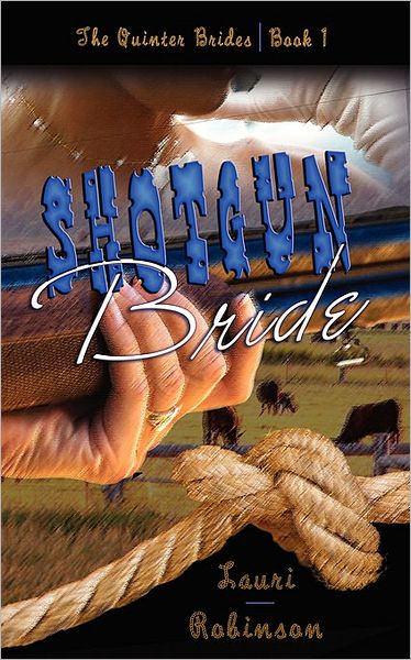 Cover for Lauri Robinson · Shotgun Bride (Pocketbok) (2008)