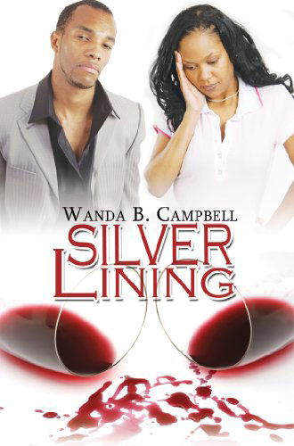 Cover for Wanda B. Campbell · Silver Lining (Paperback Book) [Reprint edition] (2014)