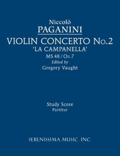 Cover for Nicolo Paganini · Violin Concerto No.2, MS 48: Study score (Paperback Bog) [Vaught edition] (2022)