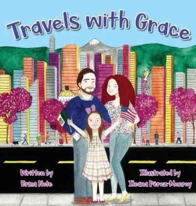 Cover for Erma Note · Travels with Grace (Hardcover Book) (2018)