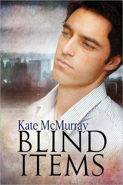 Cover for Kate McMurray · Blind Items (Paperback Book) (2011)