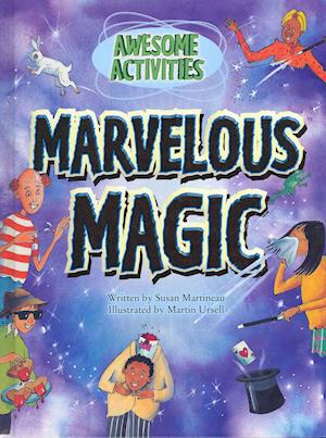 Cover for Susan Martineau · Marvelous magic (Book) (2011)