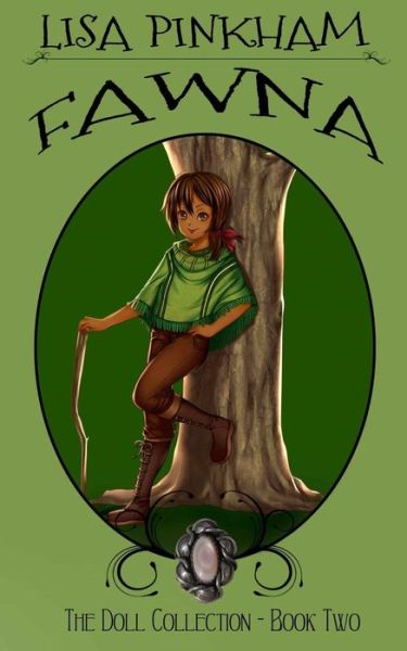 Cover for Lisa Pinkham · Fawna (Paperback Bog) (2016)