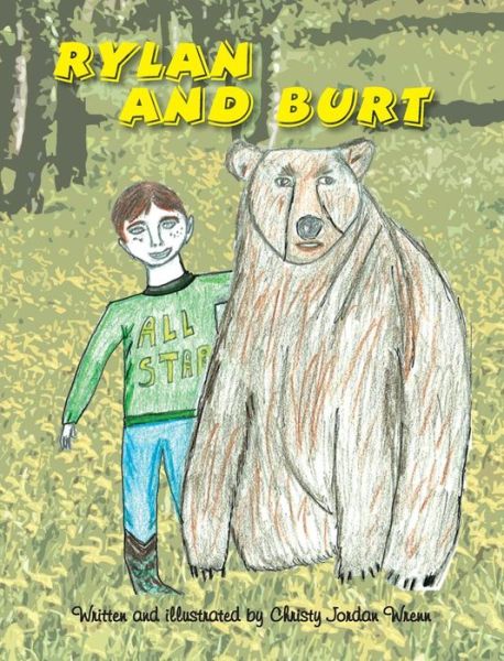 Cover for Christy Jordan Wrenn · Rylan and Burt (Hardcover Book) (2014)