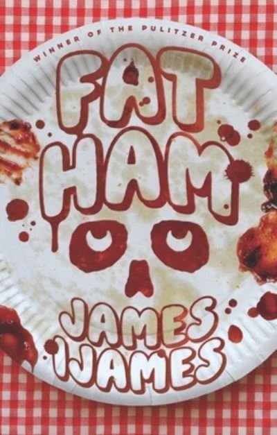Cover for James Ijames · Fat Ham (Taschenbuch) (2024)