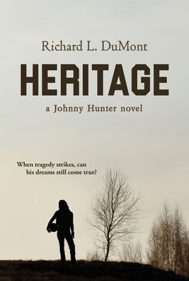 Cover for Richard L. DuMont · Heritage (Book) (2020)