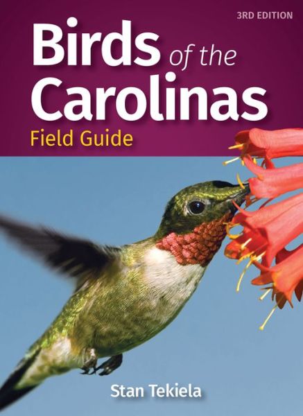 Cover for Stan Tekiela · Birds of the Carolinas Field Guide - Bird Identification Guides (Paperback Book) [3 Revised edition] (2020)