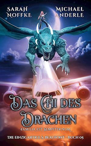 Cover for Sarah Noffke · Das Chi des Drachen (Paperback Book) (2021)