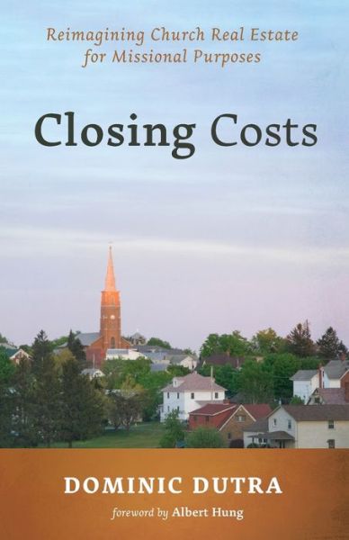 Cover for Dominic Dutra · Closing Costs (Paperback Book) (2021)