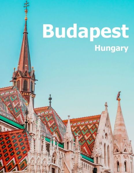 Cover for Amelia Boman · Budapest Hungary (Paperback Book) (2019)