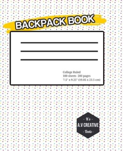 Cover for A V Creative · Backpack Book (Pocketbok) (2019)