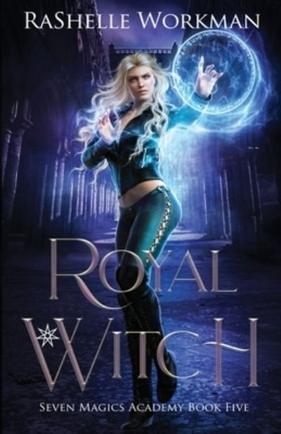 Cover for Rashelle Workman · Royal Witch (Paperback Bog) (2019)