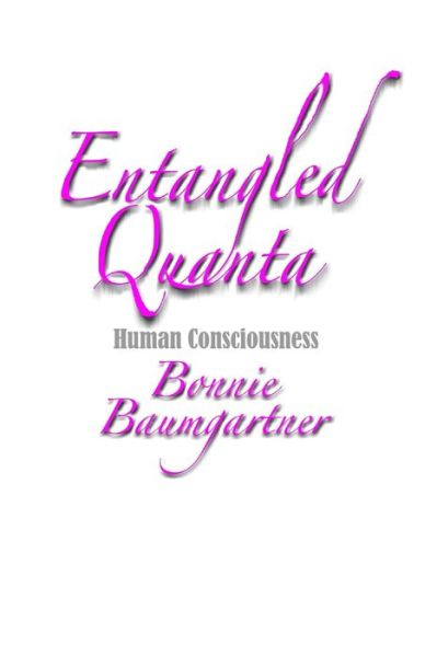 Cover for Bonnie Baumgartner · ENTANGLED Quanta (Paperback Book) (2019)