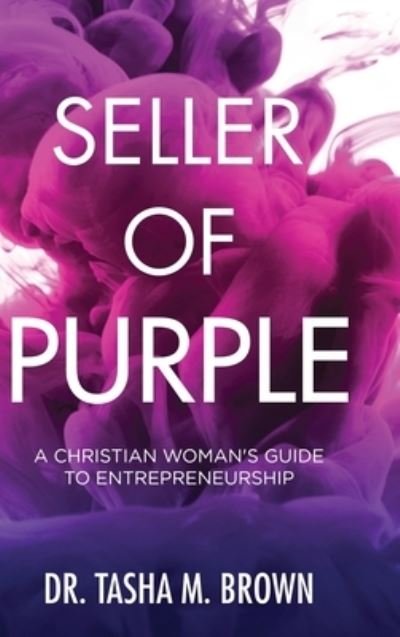 Cover for Tasha Brown · Seller of Purple (Innbunden bok) (2020)