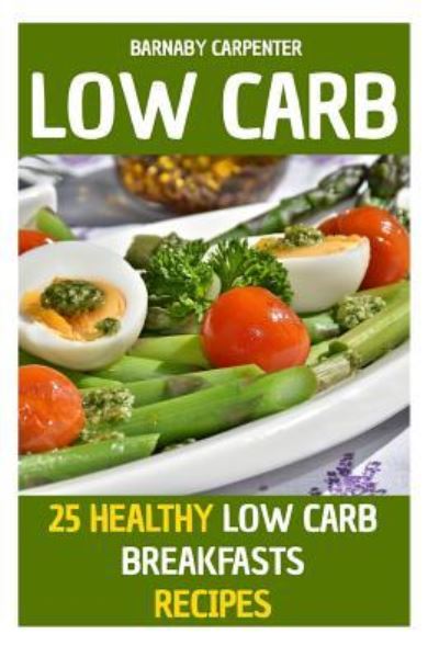 Cover for Barnaby Carpenter · Low Carb (Paperback Book) (2018)