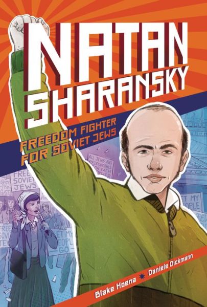 Cover for Blake Hoena · Natan Sharansky (Book) (2021)