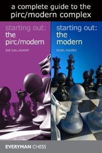 A Complete Guide to the Modern / Pirc Complex - Joe Gallagher - Books - Everyman Chess - 9781781944684 - May 1, 2018
