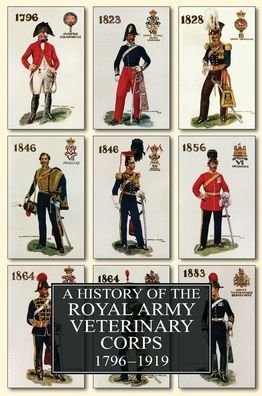 Cover for Frederick Smith · A History of the Royal Army Veterinary Corps 1796-1919 (Hardcover Book) (2020)